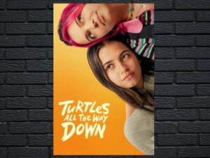 -Turtles All the Way Down (2024)-<br>The Original Movie