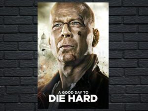 -A Good Day to Die Hard (2013)-<br>The Original Movie