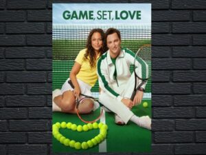 -Game, Set, Love (2022)-<br>The Original Movie