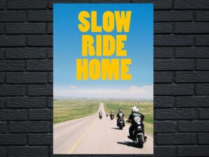 -JSlow Ride Home (2020)-<br>The Original Movie