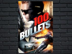 -100 Bullets (2016)-<br>The Original Movie