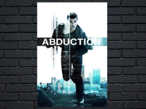 -Abduction (2011)-<br>The Original Movie