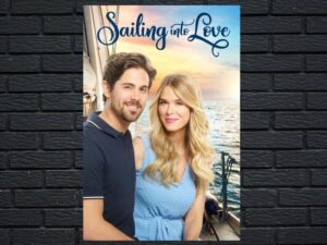 -Sailing Into Love (2019)-<br>The Original Movie