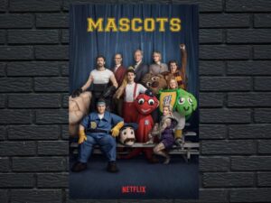 -Mascots (2016)-<br>The Original Movie