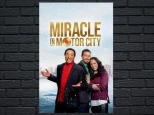 -Miracle in Motor City (2021)-<br>The Original Movie