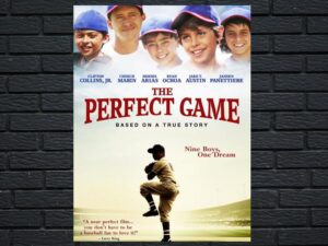 -The Perfect Game (2009)-<br>The Original Movie