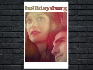 -Hollidaysburg (2014)-<br>The Original Movie