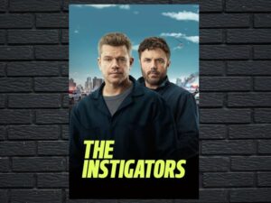 -The Instigators (2024)-<br>The Original Movie