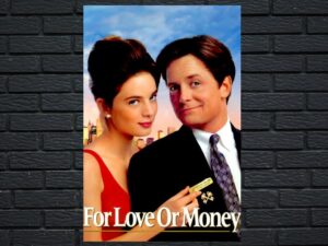 -For Love or Money (1993)-<br>The Original Movie