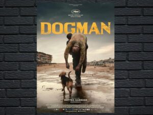 -Dogman (2018)-<br>The Original Movie