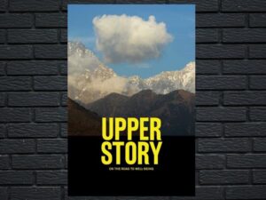 -Upper Story: On the Road to Well-Being  (2020)-<br>The Original Movie