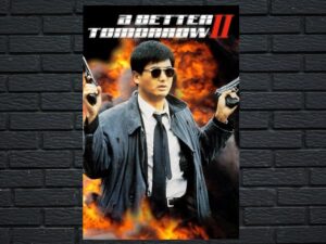 -A Better Tomorrow II (1987)-<br>The Original Movie