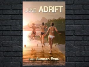 -June, Adrift (2014)-<br>The Original Movie