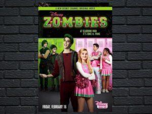 -ZOMBIES 1 (2018)-<br>The Original Movie