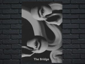 -The Bridge (2024)-<br>The Original Movie