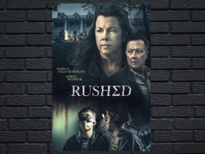 -Rushed (2021)-<br>The Original Movie