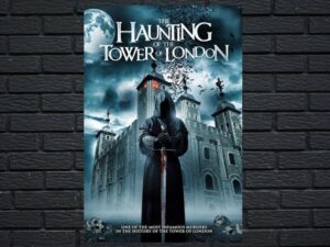 -The Haunting of the Tower of London (2022)-<br>The Original Movie