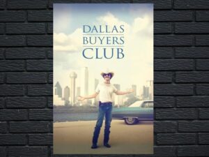 -Dallas Buyers Club (2013)-<br>The Original Movie