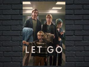 -Let Go (2024)-<br>The Original Movie