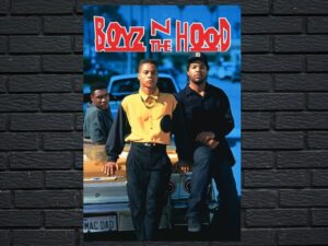 -Boyz n the Hood (1991)-<br>The Original Movie