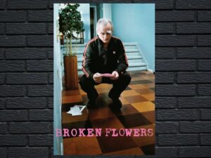 -Broken Flowers (2005)-<br>The Original Movie