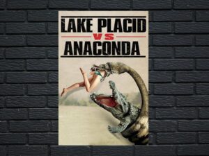 -Lake Placid vs. Anaconda (2015)-<br>The Original Movie