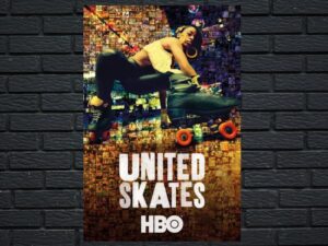 -United Skates (2018)-<br>The Original Movie
