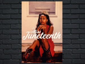 -Miss Juneteenth (2020)-<br>The Original Movie