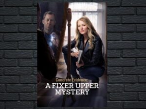 -Concrete Evidence: A Fixer Upper Mystery (2017)-<br>The Original Movie