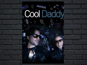 -Cool Daddy (2021)-<br>The Original Movie