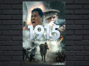 -1915: Legend of the Gurkhas (2022)-<br>The Original Movie