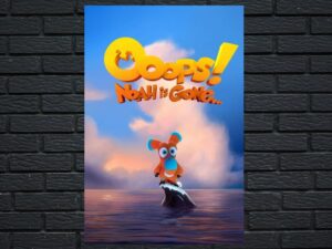 -Ooops! Noah is Gone... (2015)-<br>The Original Movie