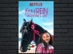 -Free Rein: Valentine's Day (2019)-<br>The Original Movie