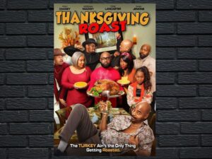 -Thanksgiving Roast (2021)-<br>The Original Movie