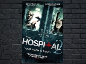 -The Hospital 2 (2015)-<br>The Original Movie