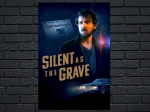 -Silent as the Grave (2023)-<br>The Original Movie