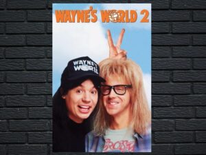 -Wayne's World 2 (1993)-<br>The Original Movie