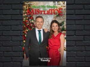 -Meet Me Under the Mistletoe (2023)-<br>The Original Movie