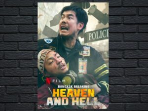 -Bangkok Breaking: Heaven and Hell (2024)-<br>The Original Movie