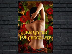 -Like Water for Chocolate (1992)-<br>The Original Movie