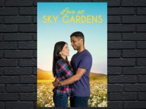 -Love at Sky Gardens (2021)-<br>The Original Movie