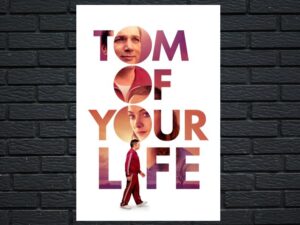 -Tom of Your Life (2020)-<br>The Original Movie
