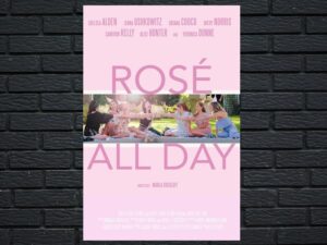 -Rose All Day (2022)-<br>The Original Movie