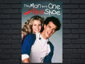 -The Man with One Red Shoe (1985)-<br>The Original Movie