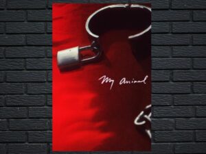 -My Animal (2023)-<br>The Original Movie