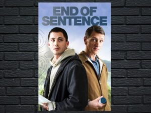 -End of Sentence (2019)-<br>The Original Movie