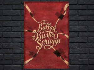 -The Ballad of Buster Scruggs (2018)-<br>The Original Movie
