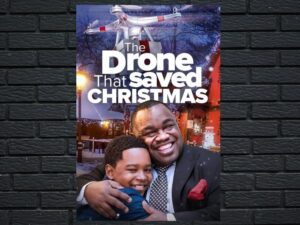 -The Drone that Saved Christmas (2023)-<br>The Original Movie