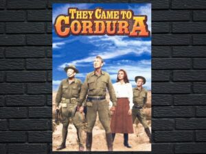 -They Came to Cordura (1959)-<br>The Original Movie