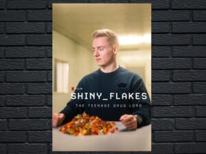 -Shiny_Flakes: The Teenage Drug Lord (2021)-<br>The Original Movie